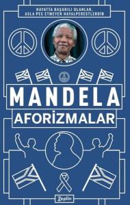 Nelson Mandela – Aforizmalar