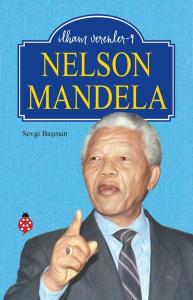 Nelson Mandela - İlham Verenler 9