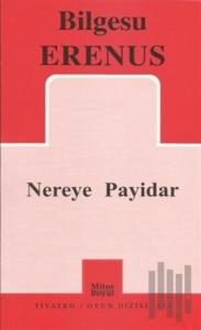 Nereye Payidar