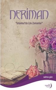 Neriman - İstanbul'da Lila Zamanlar