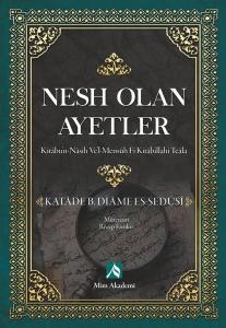 Nesh Olan Ayetler (Kitabu'n-Nasih Ve'l-Mensuh Fi Kitabillahi Teala)
