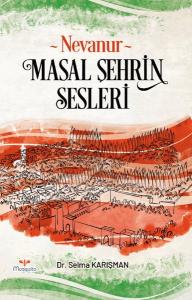 Nevanur - Masal Şehrin Sesleri