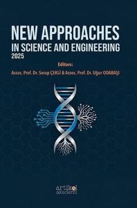 New Approaches in Science and Engineering 2025