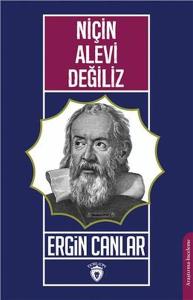 Niçin Alevi Değiliz