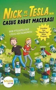 Nick ve Tesla'nın Casus Robot Macerası