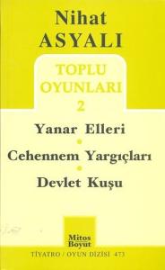 Nihat Asyalı Toplu Oyunları 2 / Yanar Elleri - Cehennem Yargıçları - Devlet Kuşu