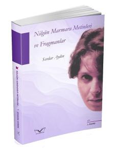 Nilgün Marmara Metinleri ve Fragmanlar