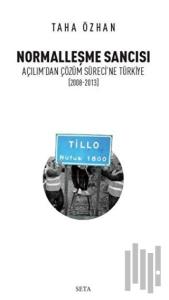 Normalleşme Sancısı