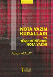 Nota Yazım Kuralları ve Türk Müziğinde Nota Yazımı-Solfej - Teori Kitapları Serisi