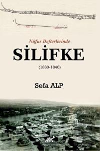 Nüfus Defterlerinde Silifke (Ciltli)