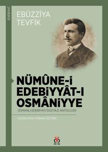 Nümune-i Edebiyyat-ı Osmaniyye  Osmanlı Edebiyatı Düzyazı Antolojisi