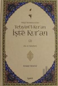 Nüzul Sırasına Göre Tebyinü'l-Kur'an İşte Kur'an Cilt: 2 (Ciltli)