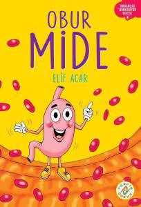 Obur Mide - Organlar Konuşuyor Serisi 6