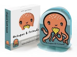 Octopus and Friends : Watch me change colour in water!