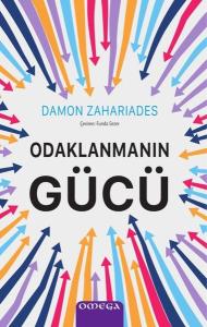 Odaklanmanın Gucu