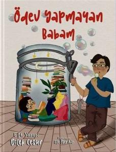 Ödev Yapmayan Babam