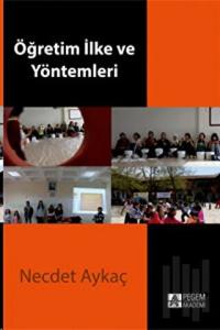 Öğretim İlke ve Yöntemleri