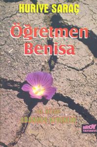Öğretmen Benisa - 3. Kitap Adanmış Aydınlık