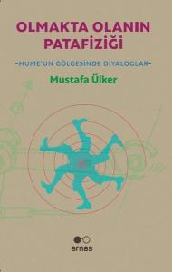 Olmakta Olanın Patafiziği-Hume'un Gölgesinde Diyolaglar