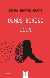 Ölmüş Birisi için