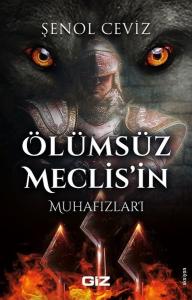 Ölümsüz Meclisin Muhafızları