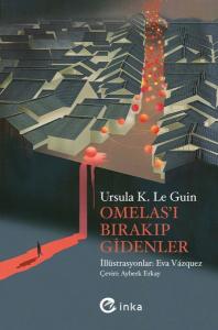 Omelas'ı Bırakıp Gidenler