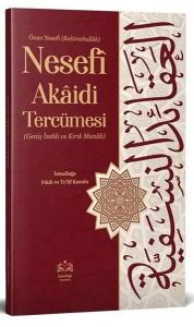 Ömer Nesefi Akaidi Tercümesi (Kırık Manalı - Geniş İzahlı)