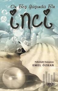 On Beş Yaşında Bir İnci