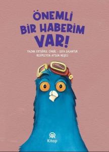 Önemli Bir Haberim Var!