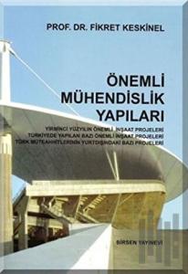 Önemli Mühendislik Yapıları