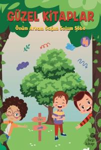 Önüm Arkam Sağım Solum Sobe - Güzel Kitaplar 4