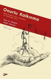 Onurlu Kalkınma: Kendi Kaderini Tayin Yerelleşme ve Yoksulluğun Sonu