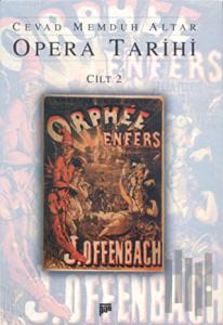 Opera Tarihi Cilt 2 (Ciltli)