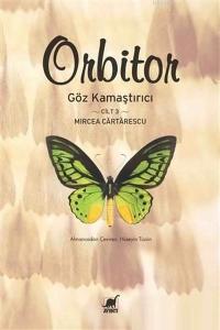 Orbitor Cilt 3 - Göz Kamaştırıcı