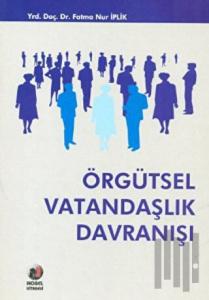 Örgütsel Vatandaşlık Davranışı