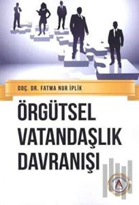 Örgütsel Vatandaşlık Davranışı