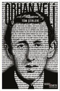 Orhan Veli - Tüm Şiirleri