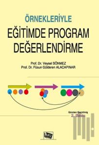 Örnekleriyle Eğitimde Program Değerlendirme