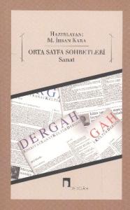 Orta Sayfa Sohbetleri / Sanat