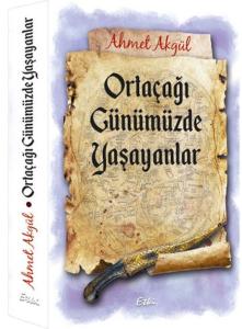Ortaçağı Günümüzde Yaşayanlar