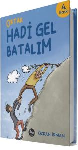 Ortak Hadi Gel Batalım