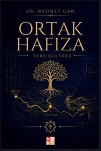 Ortak Hafıza - Türk Kültürü