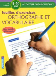Ortographe et Vocabulaire (9-10 Ans): Feuilles d'exercices
