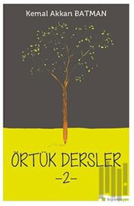 Örtük Dersler -2-