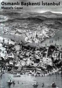Osmanlı Başkenti İstanbul