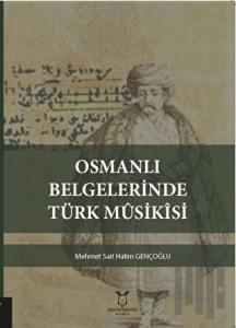 Osmanlı Belgelerinde Türk Musikisi