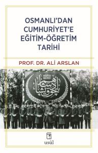 Osmanlı’dan Cumhuriyet’e Eğitim-Öğretim Tarihi