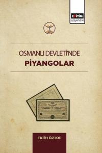Osmanlı Devletinde Piyangolar