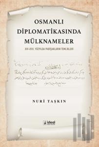 Osmanlı Diplomatikasında Mülknameler