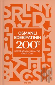 Osmanlı Edebiyatının 200'ü